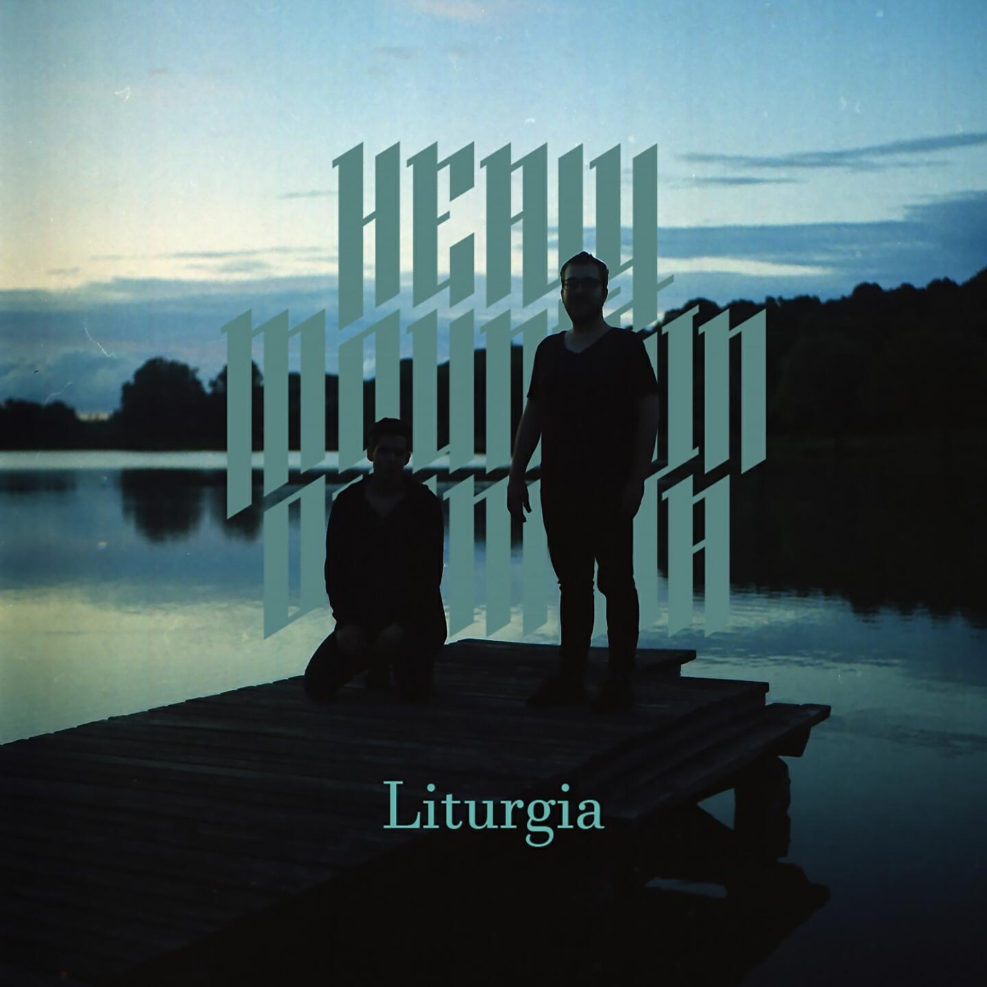 Heavy Mountain Olympia - Liturgia