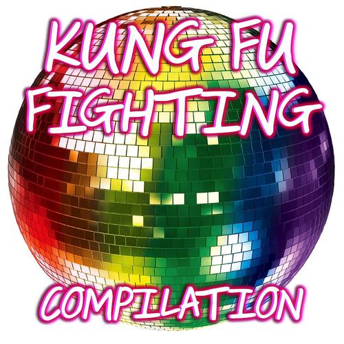 Постер альбома Kung Fu Fighting Compilation