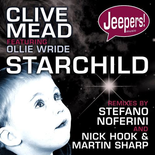 Clive Mead - Starchild (Nick Hook & Martin Sharp Remix)