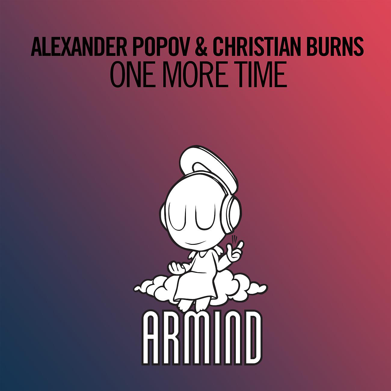 Alexander Popov - One More Time (Alexander Popov Extended Remix)