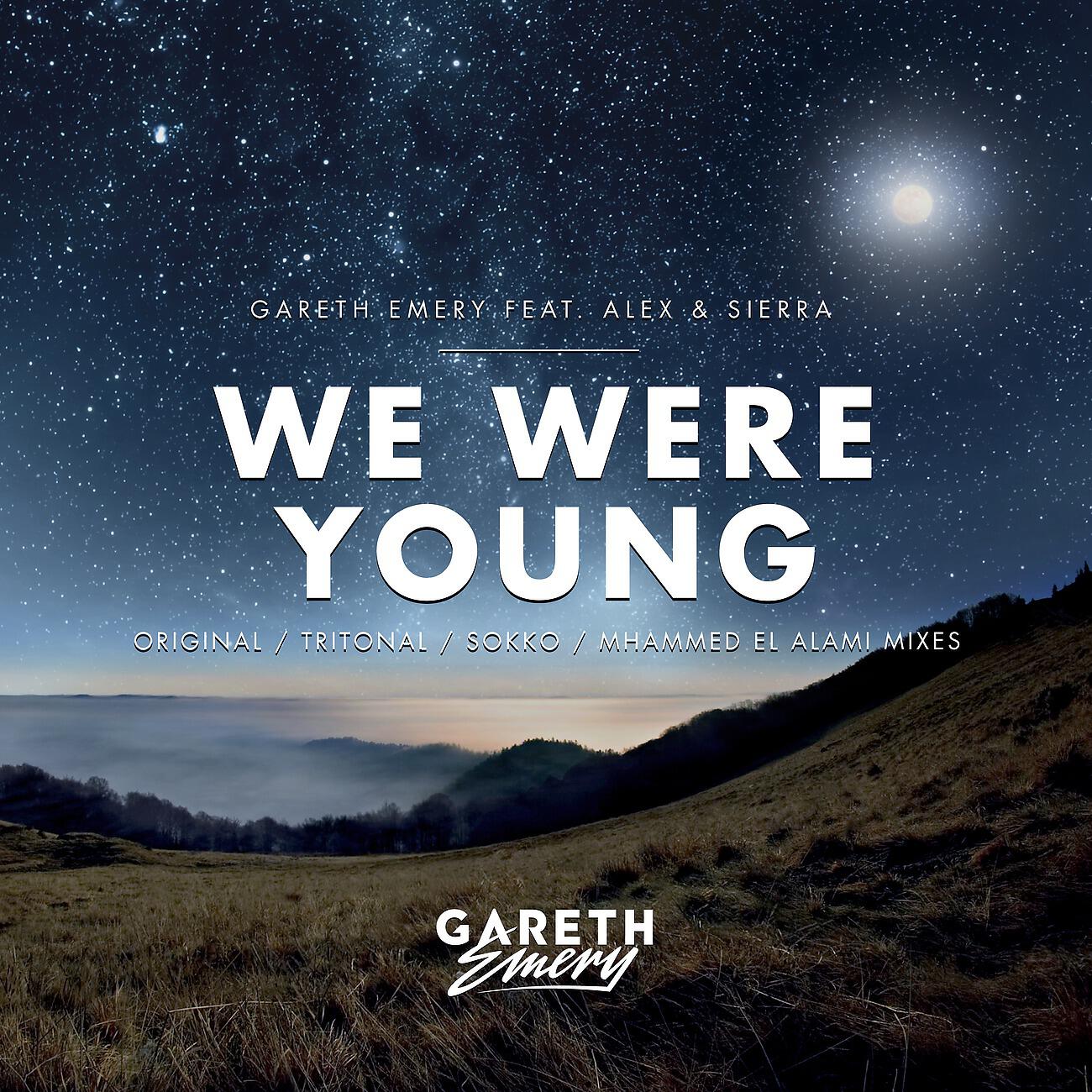 Gareth Emery - We Were Young (Mhammed El Alami Remix)