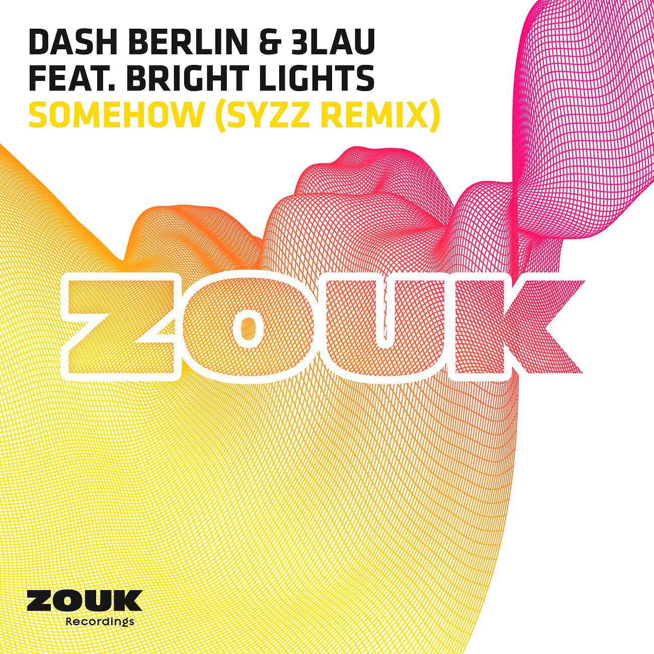 Dash Berlin - Somehow (Syzz Radio Edit)
