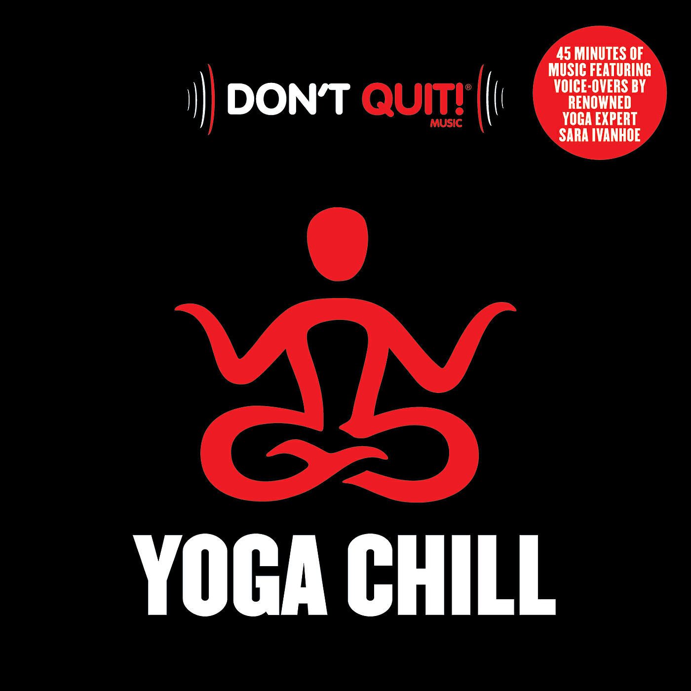 Don't Quit Music - Yoga Chill (Mix 1)