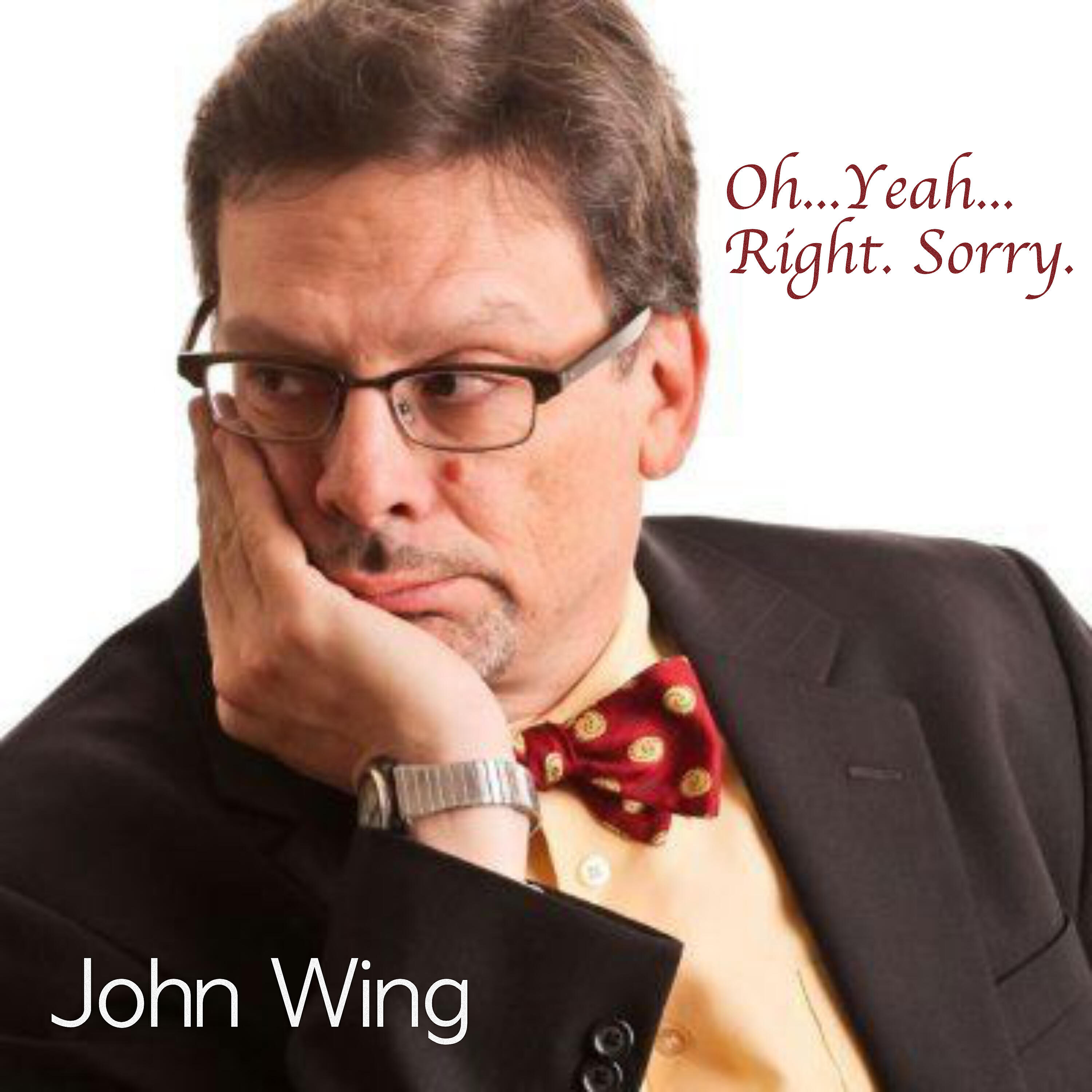 John Wing - Neighbor Bob