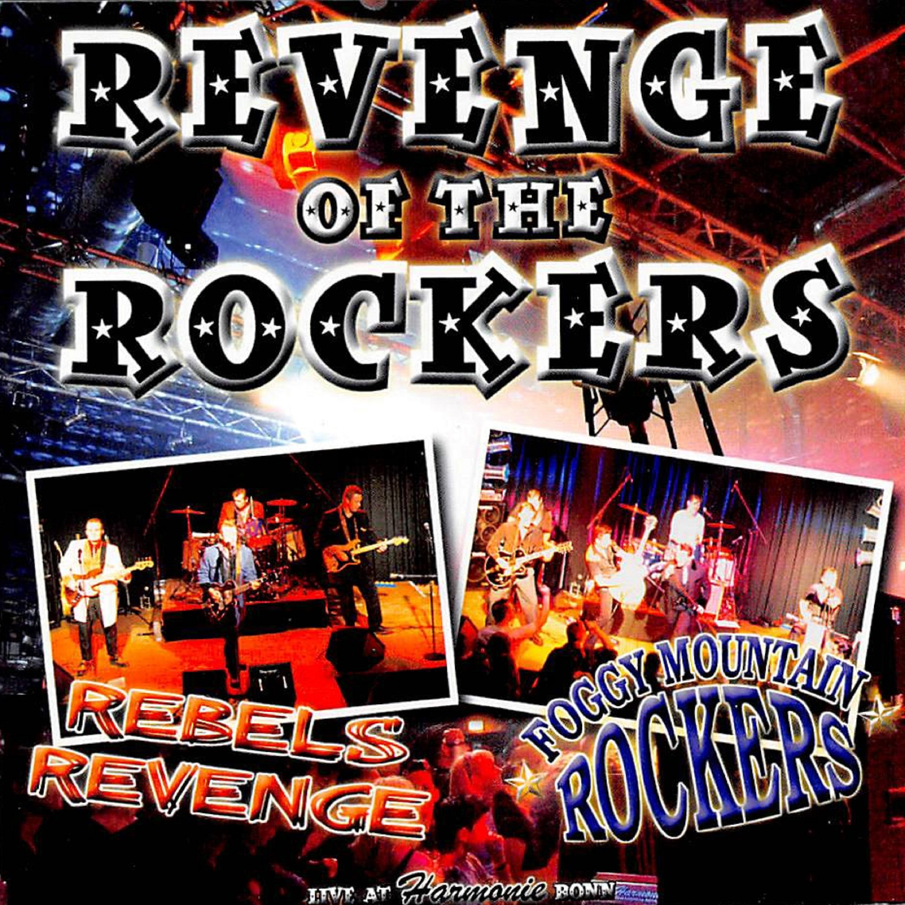 Постер альбома Revenge of the Rockers (Live)