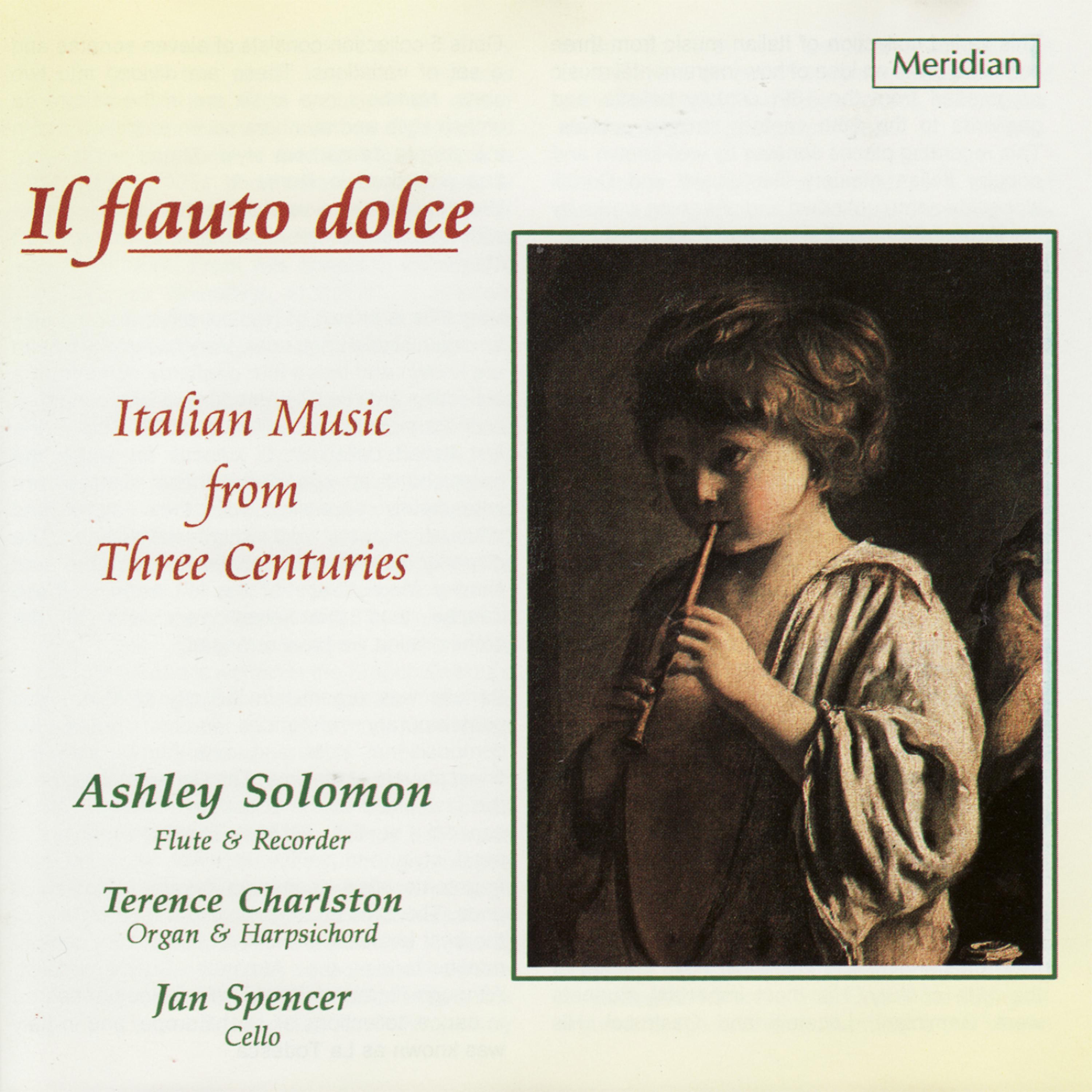 Постер альбома Il Flauto Dolce - Italian Music from Three Centuries