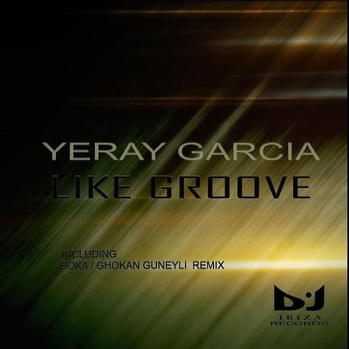 Yeray Garcia - Like Groove