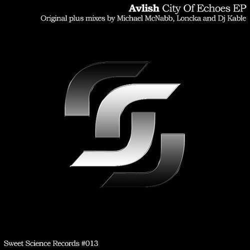 Avlish - City Of Echoes (Loncka Remix)