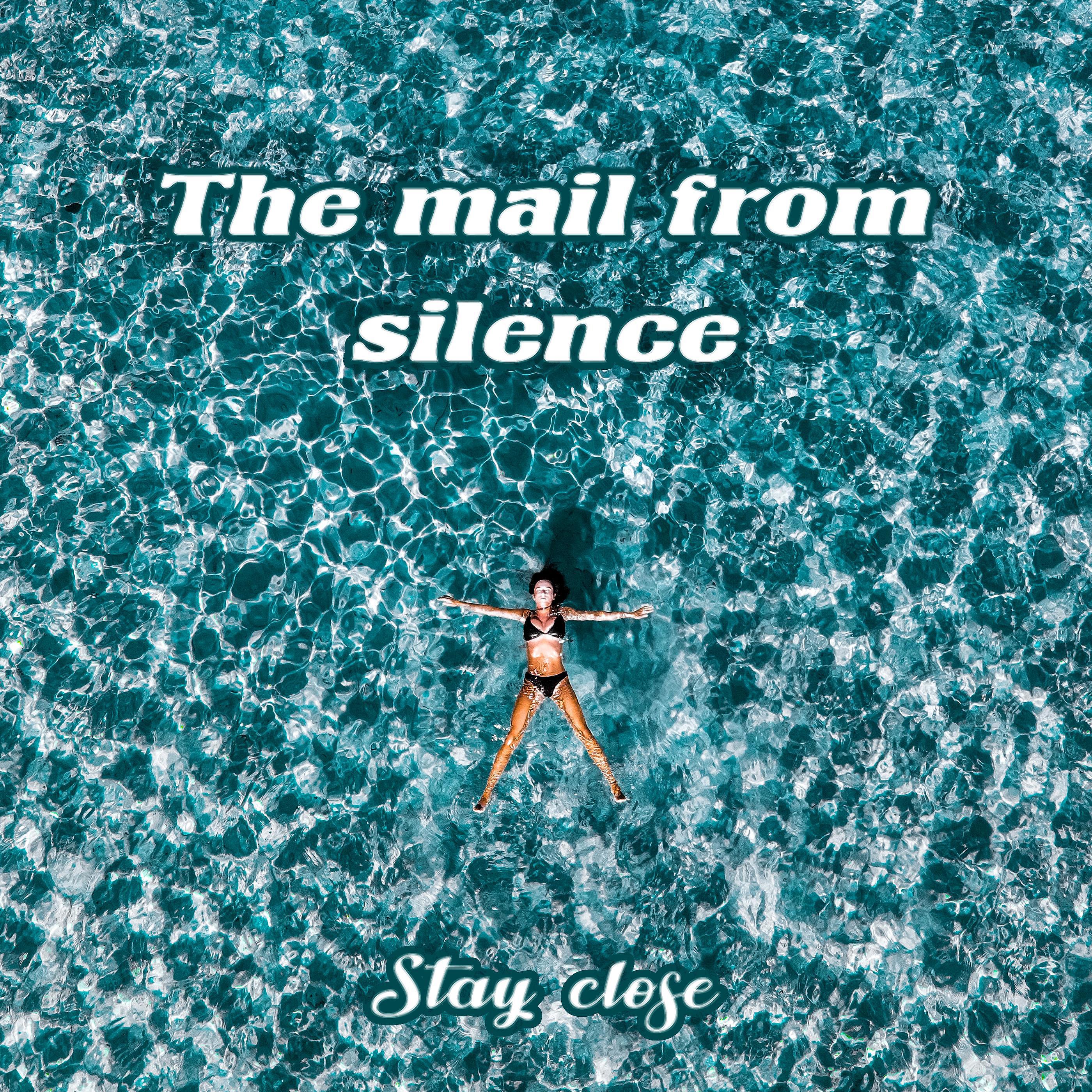 Постер альбома The mail from silence