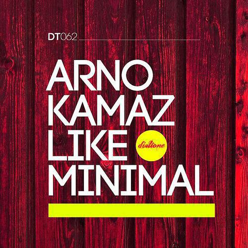Arno Kamaz - Like Minimal (Derek Marin Remix)