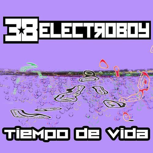 Electroboy - Tiempo De Vida