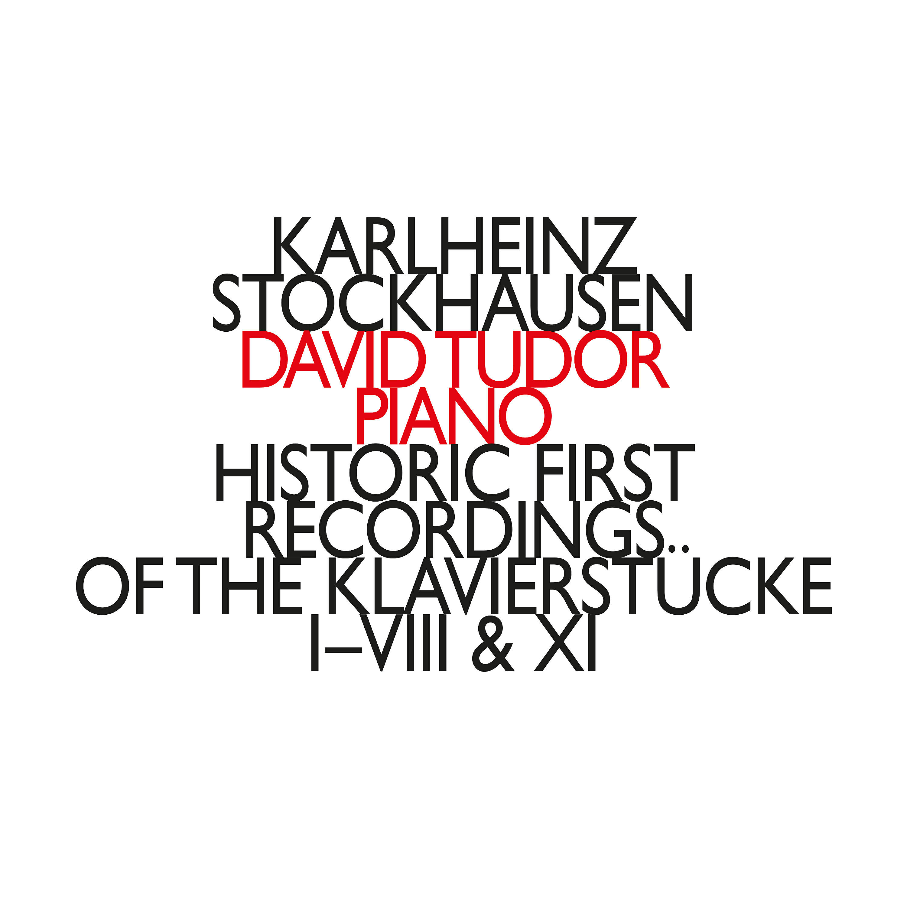 David Tudor - Klavierstück VI