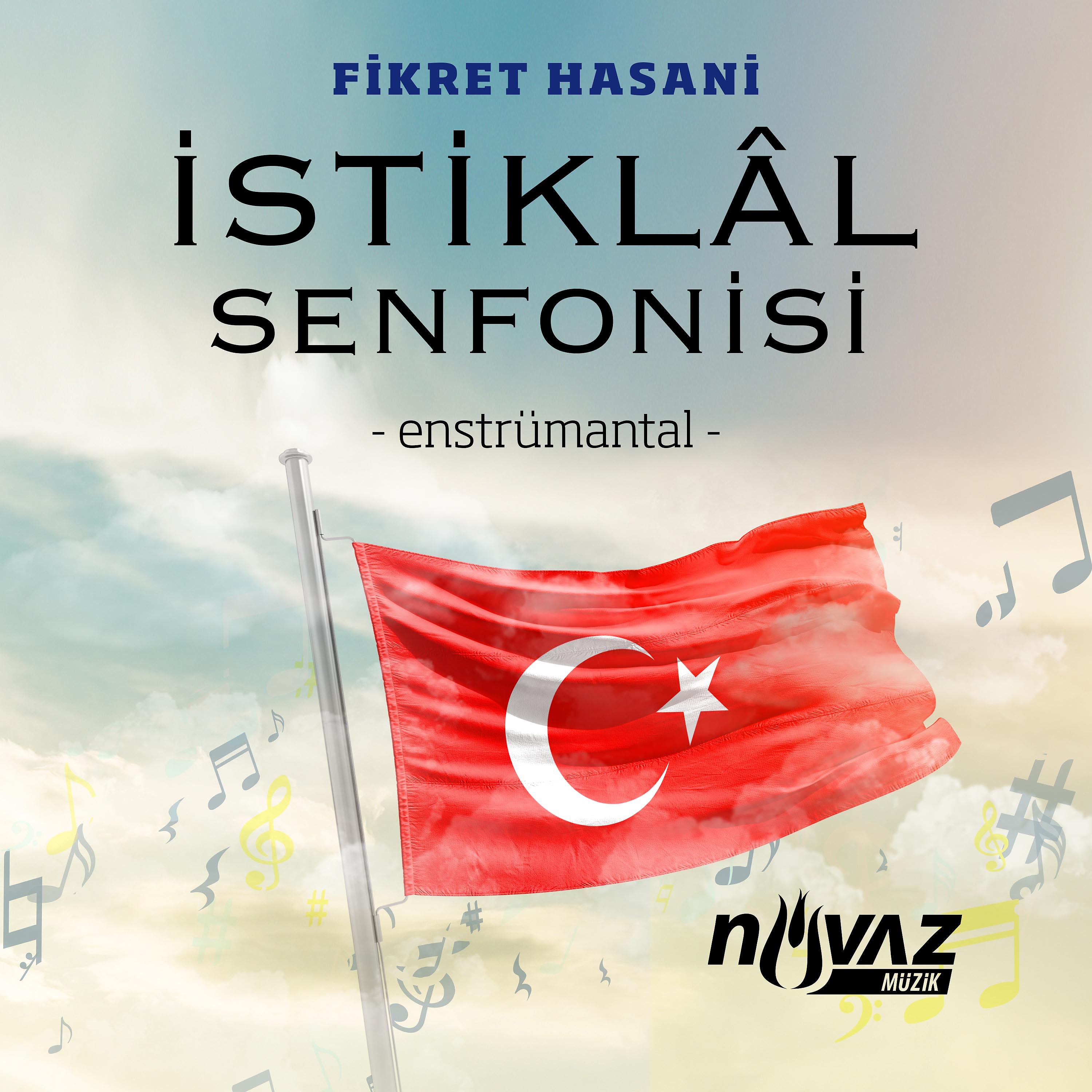 Постер альбома İstiklâl Senfonisi (Enstrümantal)