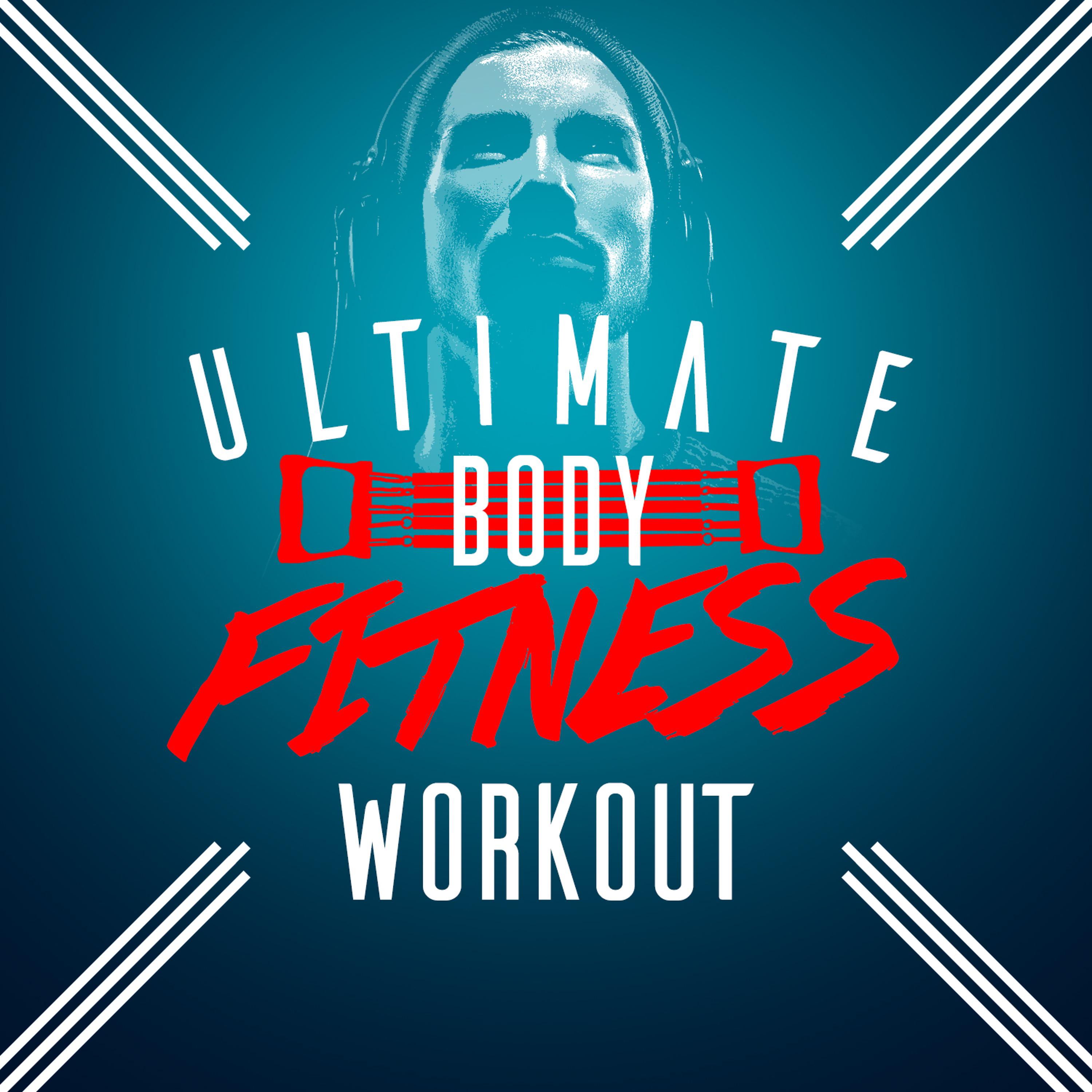 Постер альбома Ultimate Body Fitness Workout