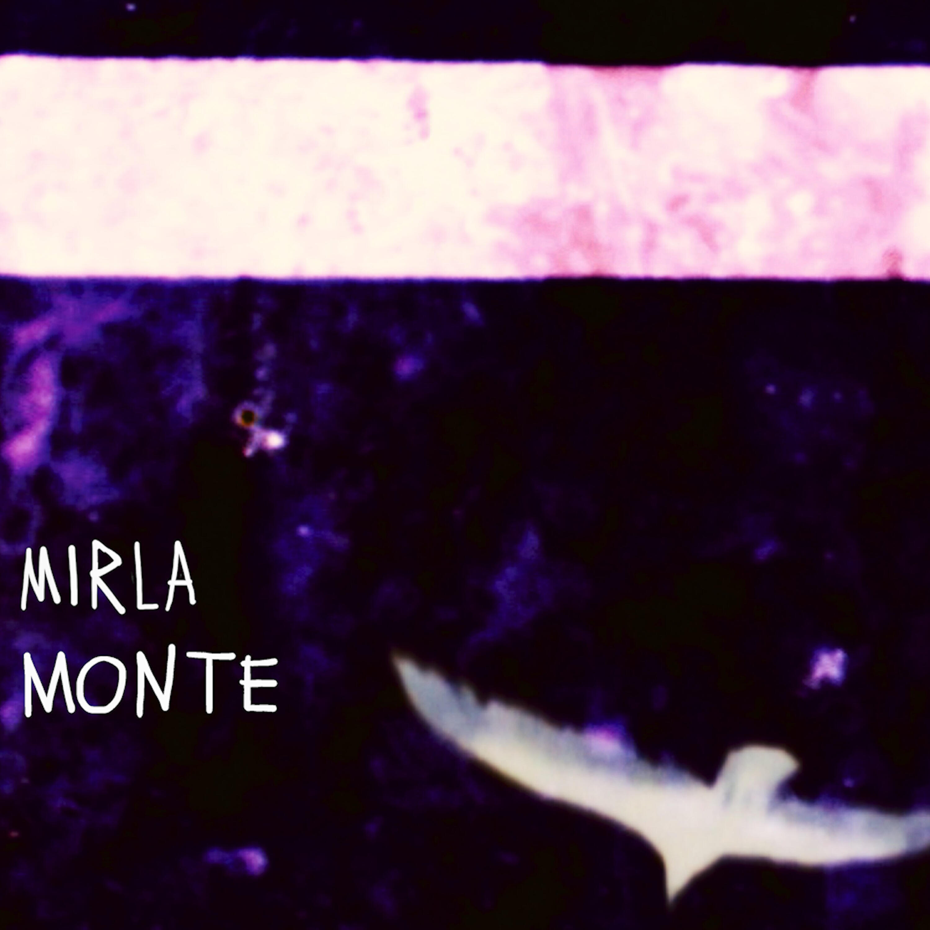 Monte - Mirla