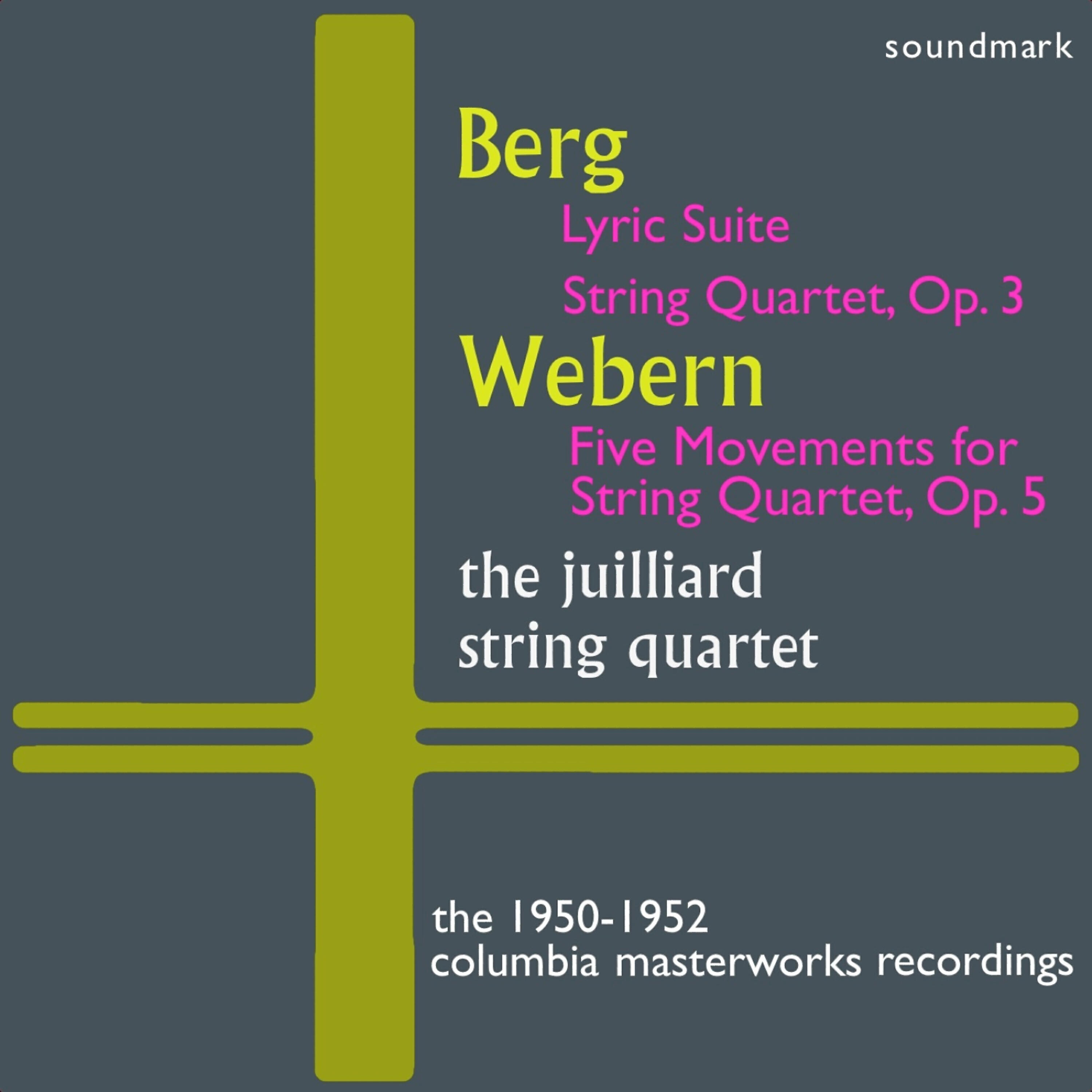 The Juilliard String Quartet - Berg - Lyric Suite: III. Allegro misterioso