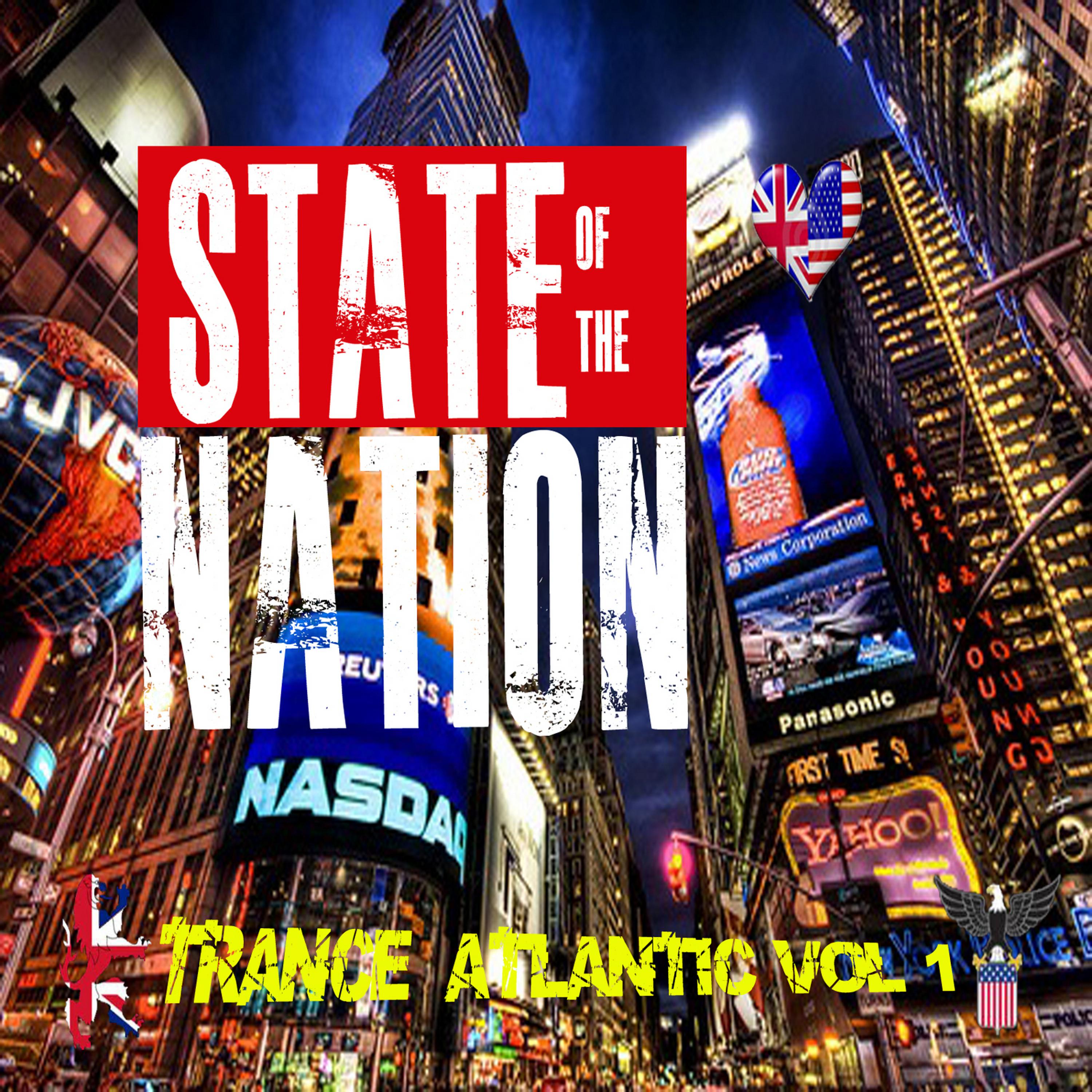 Постер альбома State of the Nation - Trance Atlantic, Vol.1
