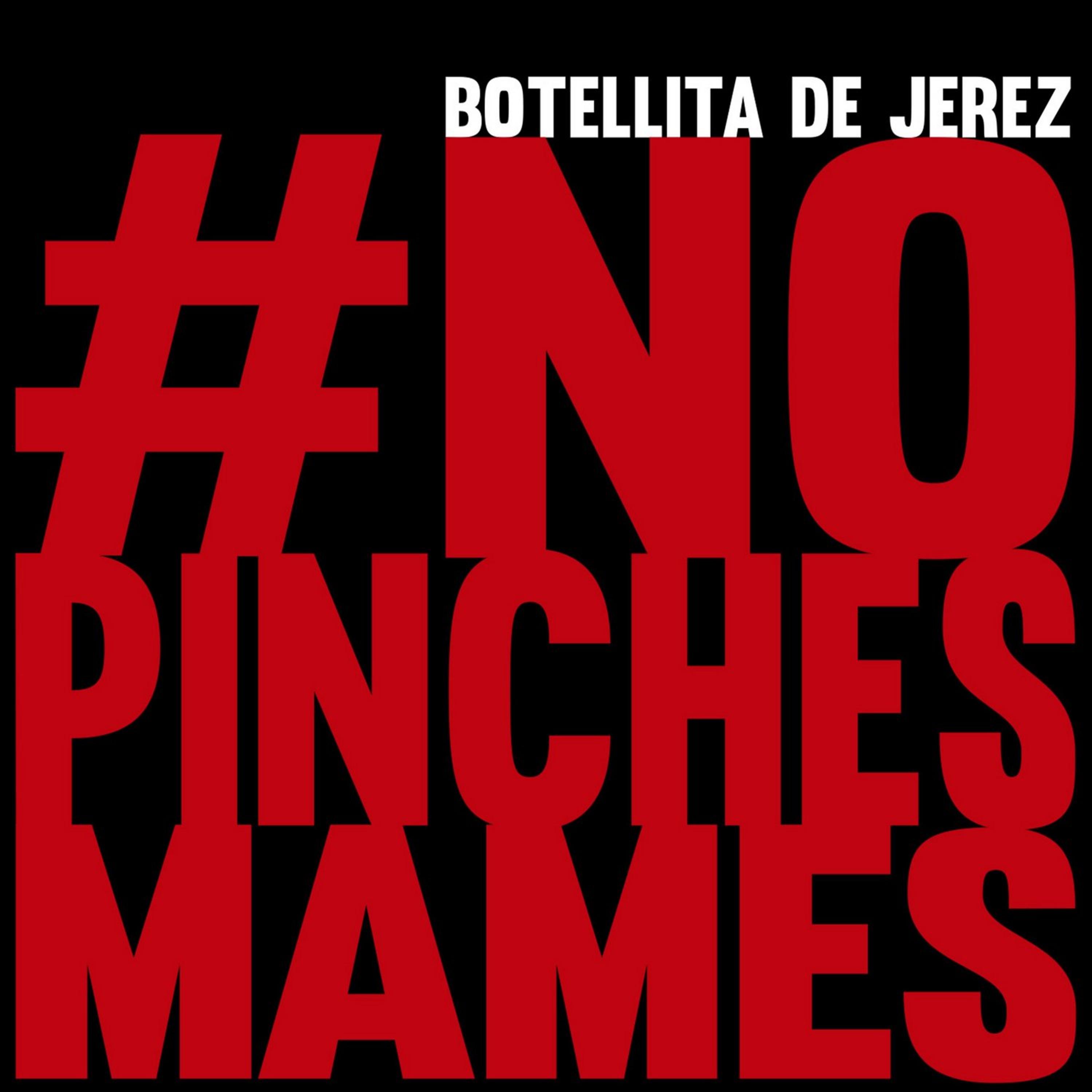 Постер альбома #Nopinchesmames