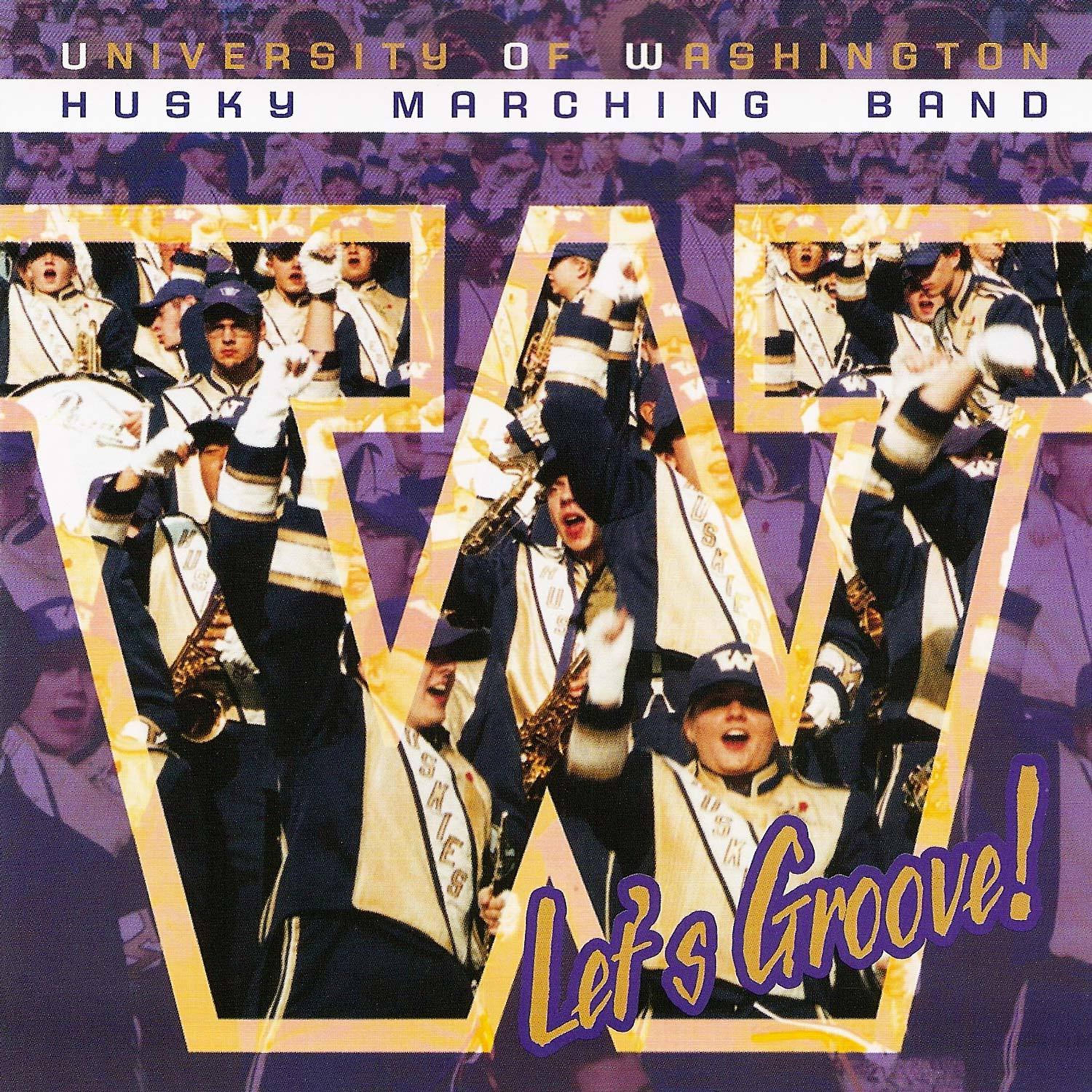 Постер альбома University of Washington Husky Marching Band - Let's Groove