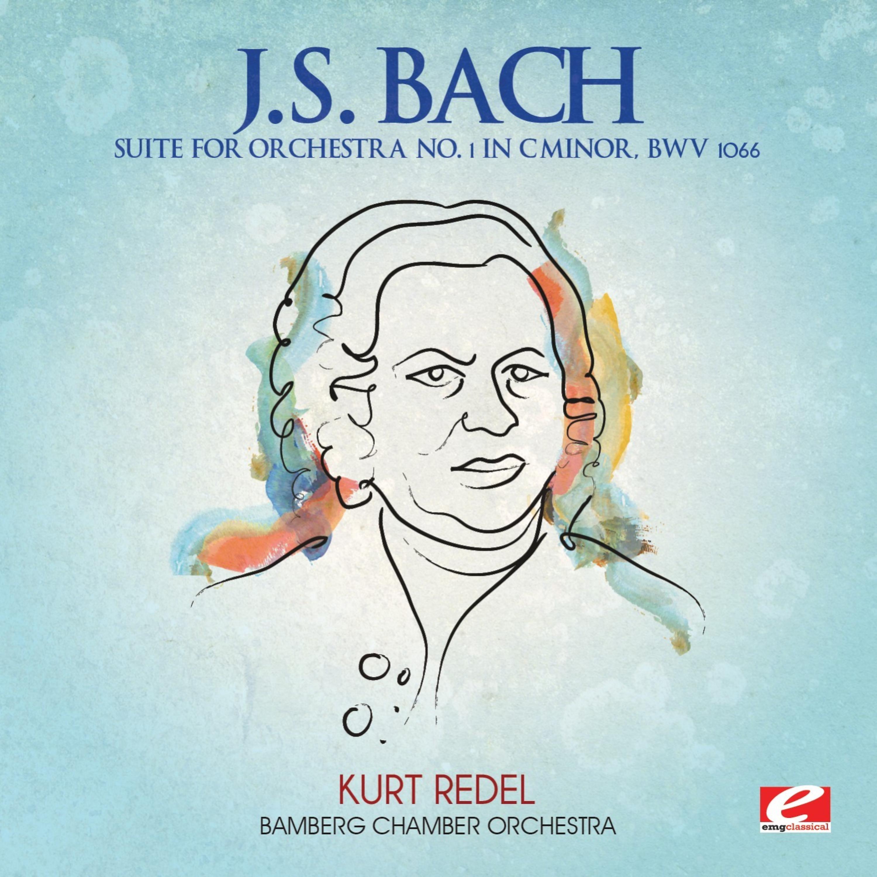 Постер альбома J.S. Bach: Suite for Orchestra No. 1 in C Minor, BWV 1066 (Digitally Remastered)