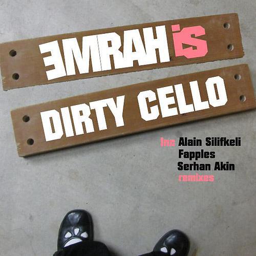 Emrah Is - Dirty Cello ((Club Mix))