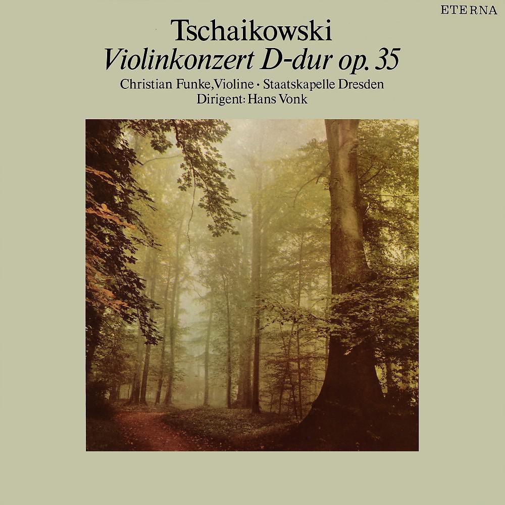 Постер альбома Tchaikovsky: Violinkonzert D-Dur, Op. 35