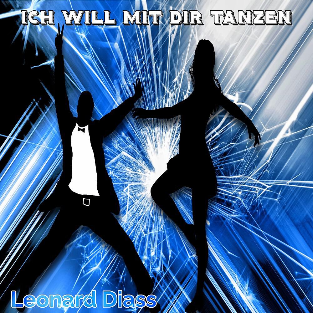 Leonard Diass - Ich will mit dir Tanzen (Mall{E} Mix)