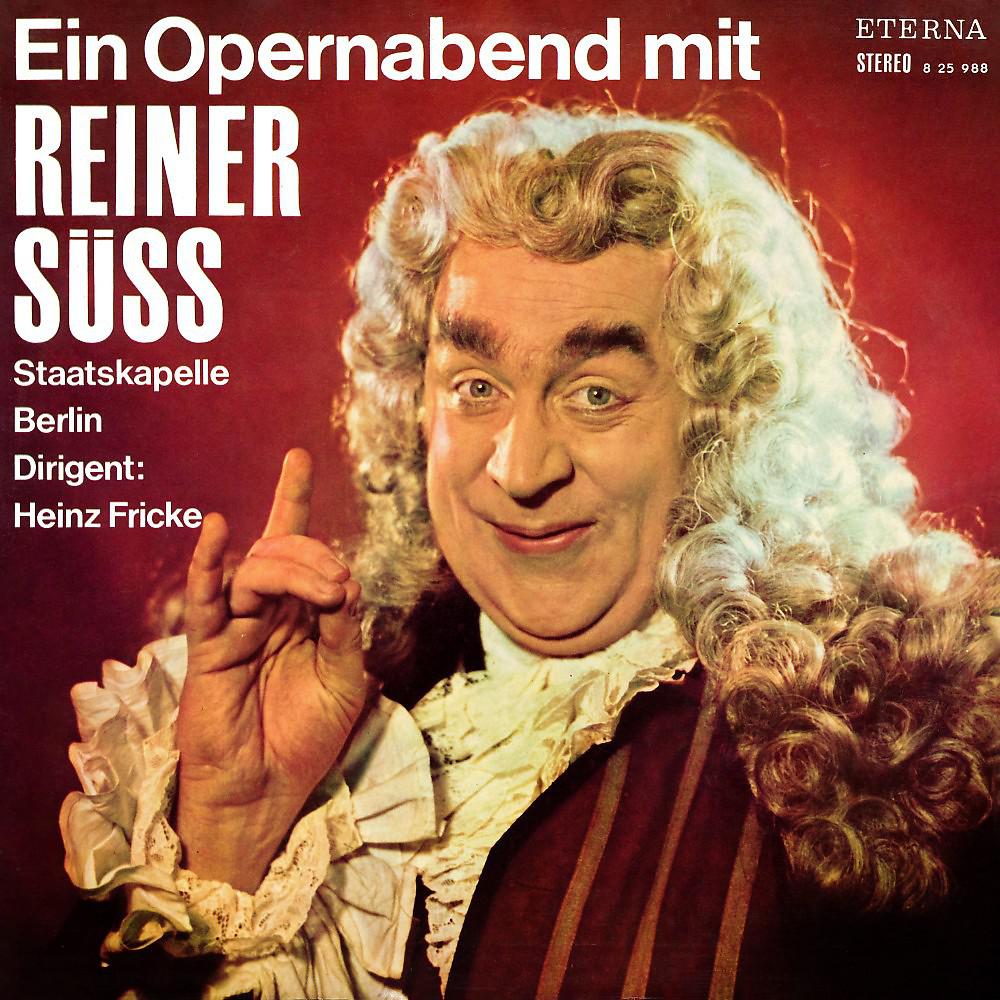 Постер альбома Ein Opernabend mit Reiner Süß
