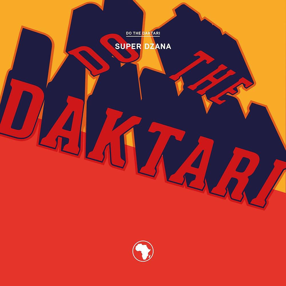 Do The Daktari - Limbo Overkill