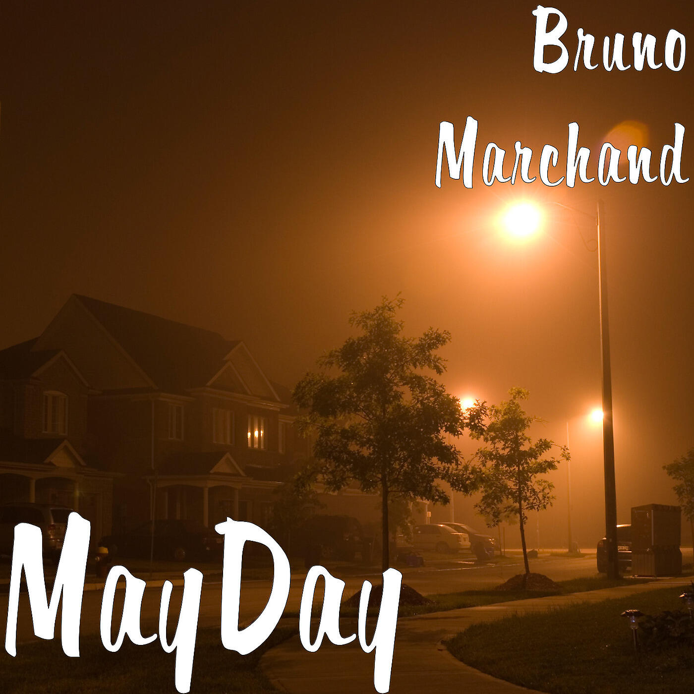 Bruno Marchand - MayDay