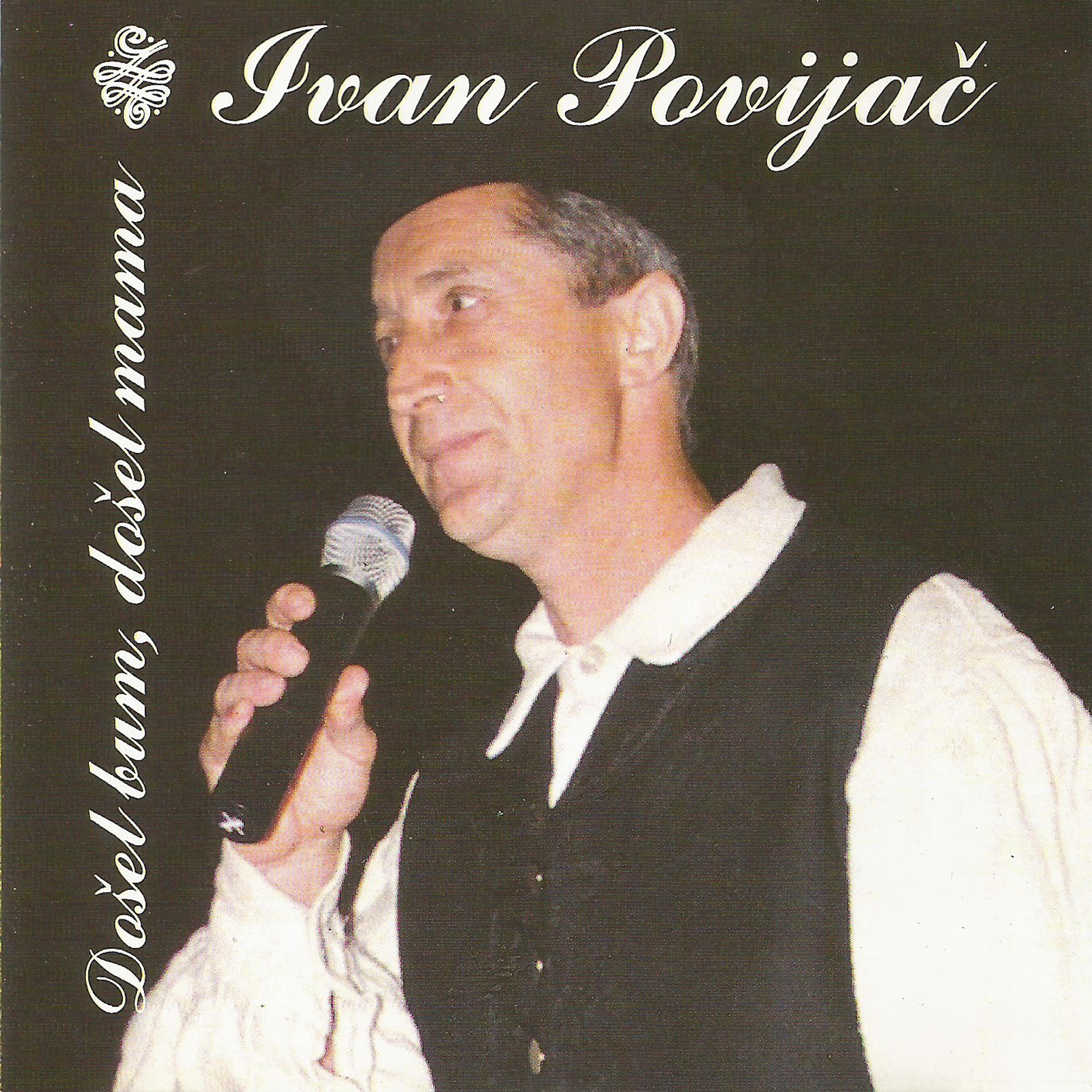 Ivan Povijač - Tri Rieke Vu Srcu