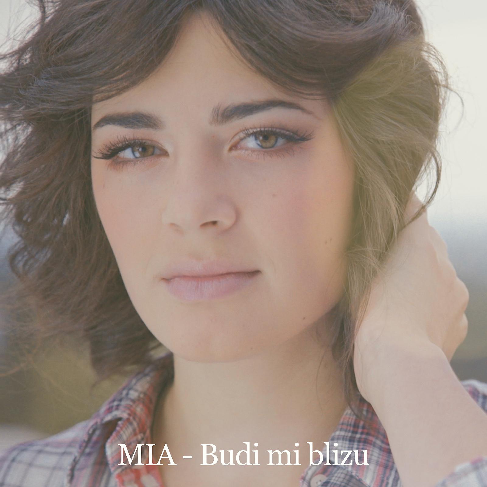 Mia Dimšić - Budi Mi Blizu