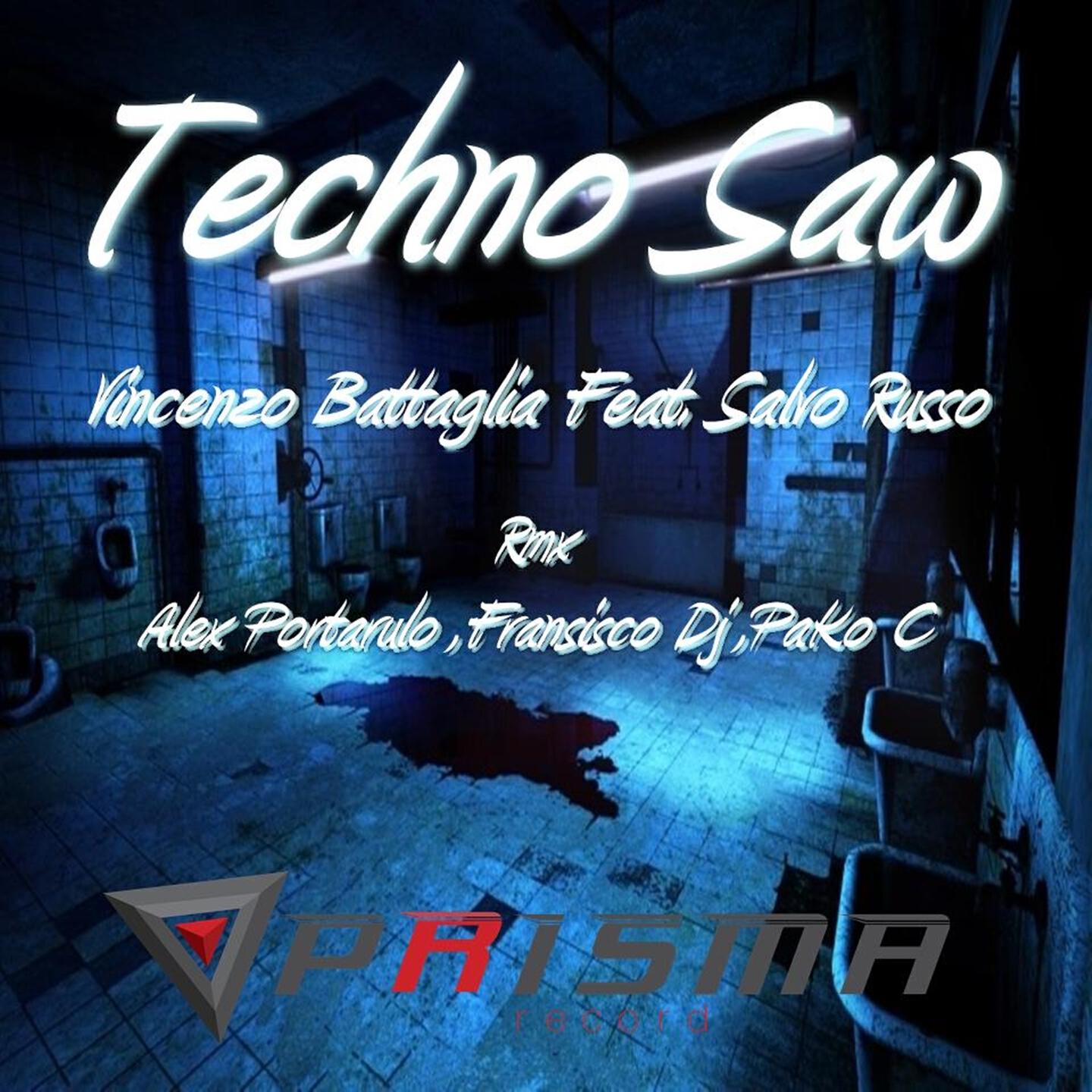 Vincenzo Battaglia - Techno Saw (Remix Fransisco Dj)