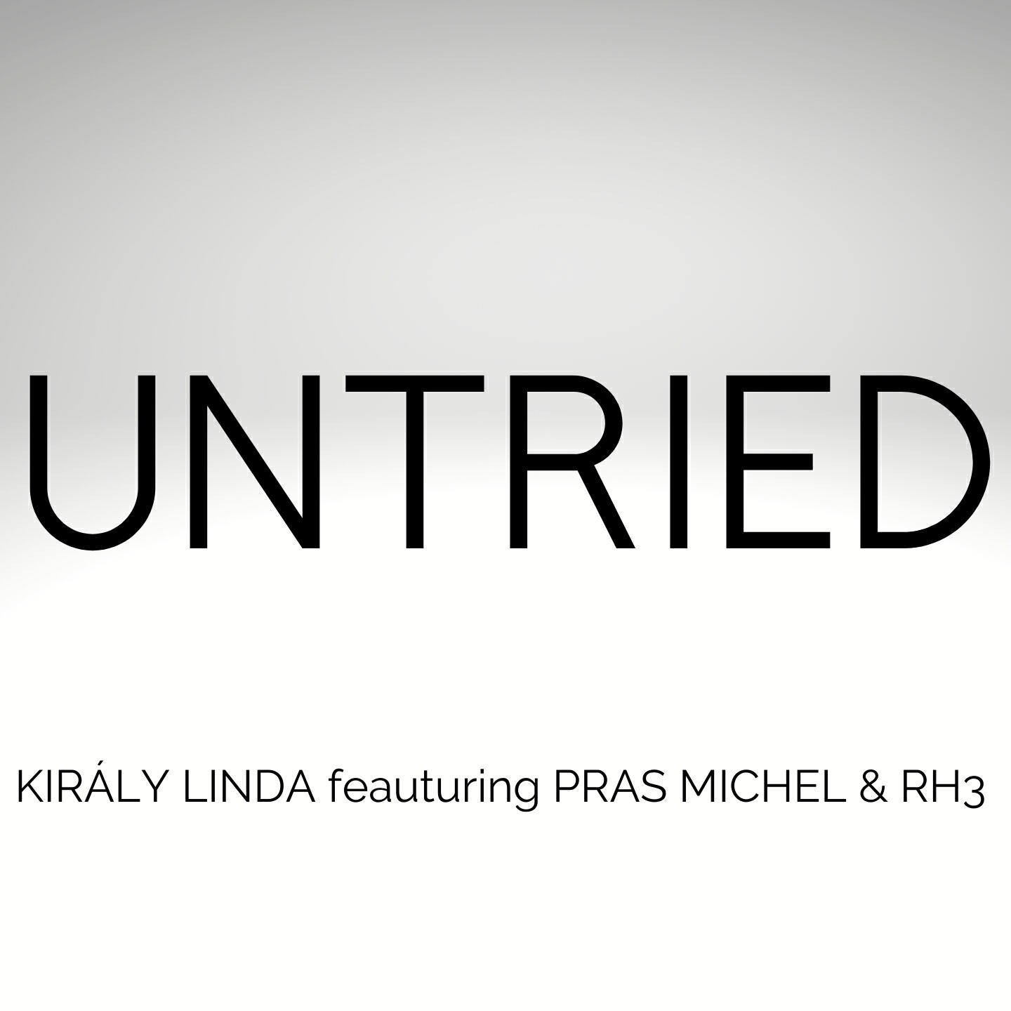 Kiraly Linda - Untried