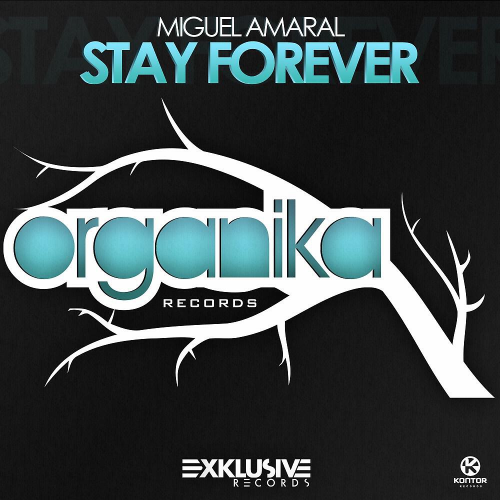 Miguel Amaral - Stay Forever (Martyn Negro Remix)