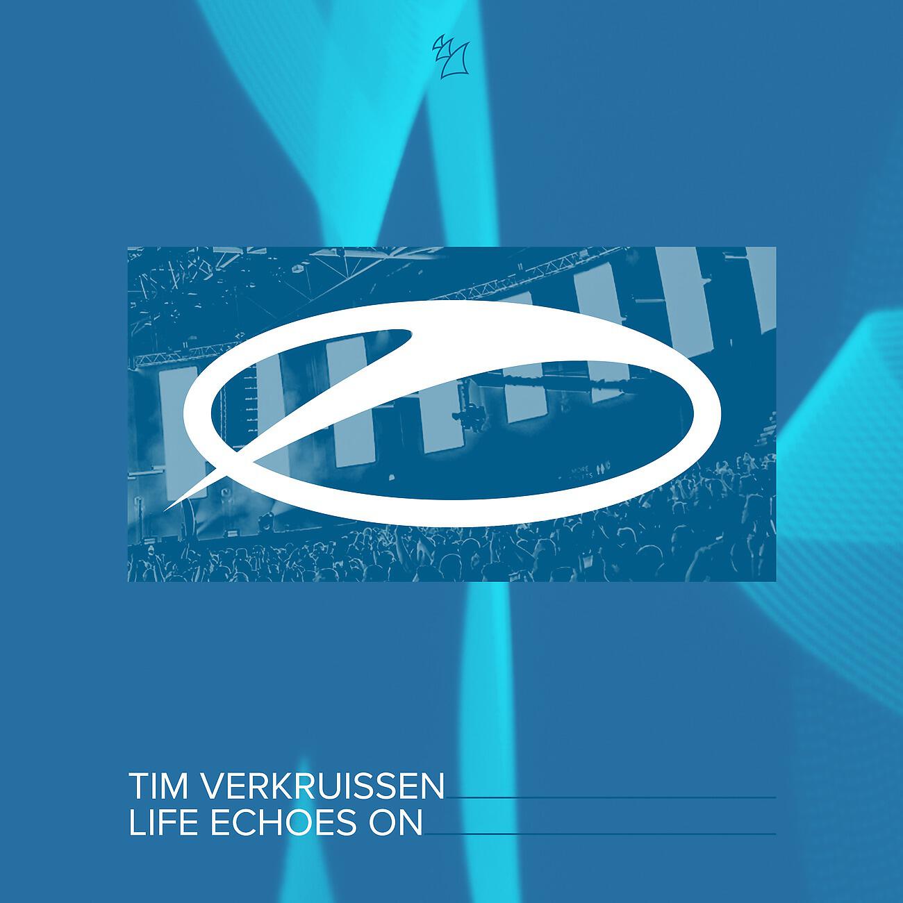 Tim Verkruissen - Life Echoes On (Extended Mix)