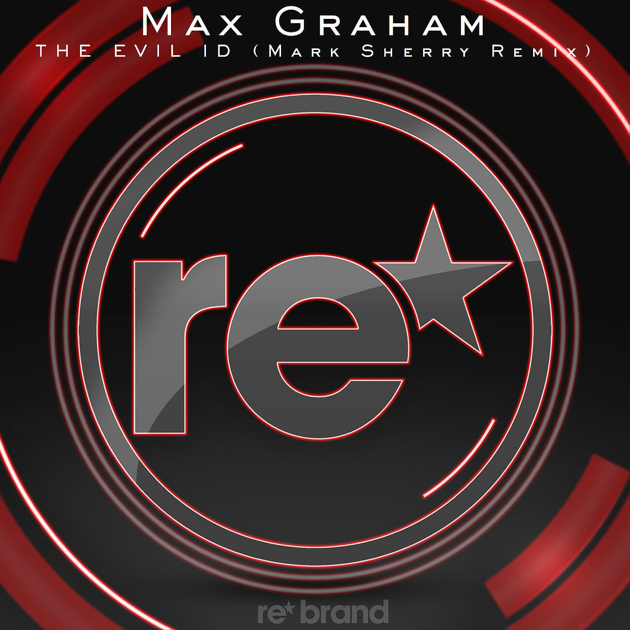 Max Graham - The Evil ID (Mark Sherry Remix)