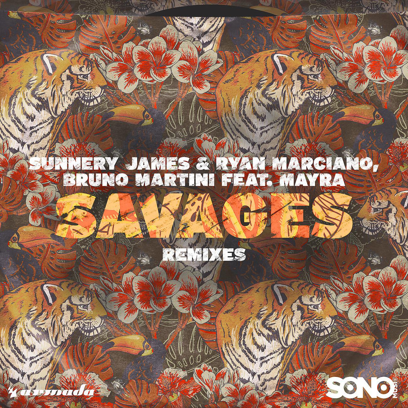 Sunnery James & Ryan Marciano - Savages (Leroy Styles Extended Remix)