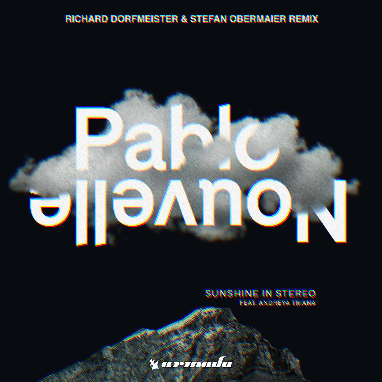 Pablo Nouvelle - Sunshine In Stereo (Richard Dorfmeister & Stefan Obermaier Remix)