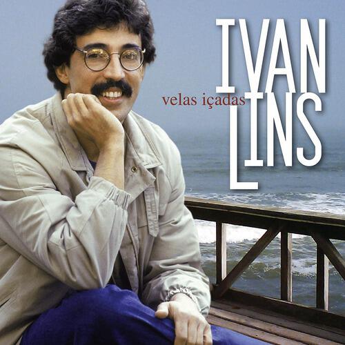 Ivan Lins - Velas Içadas
