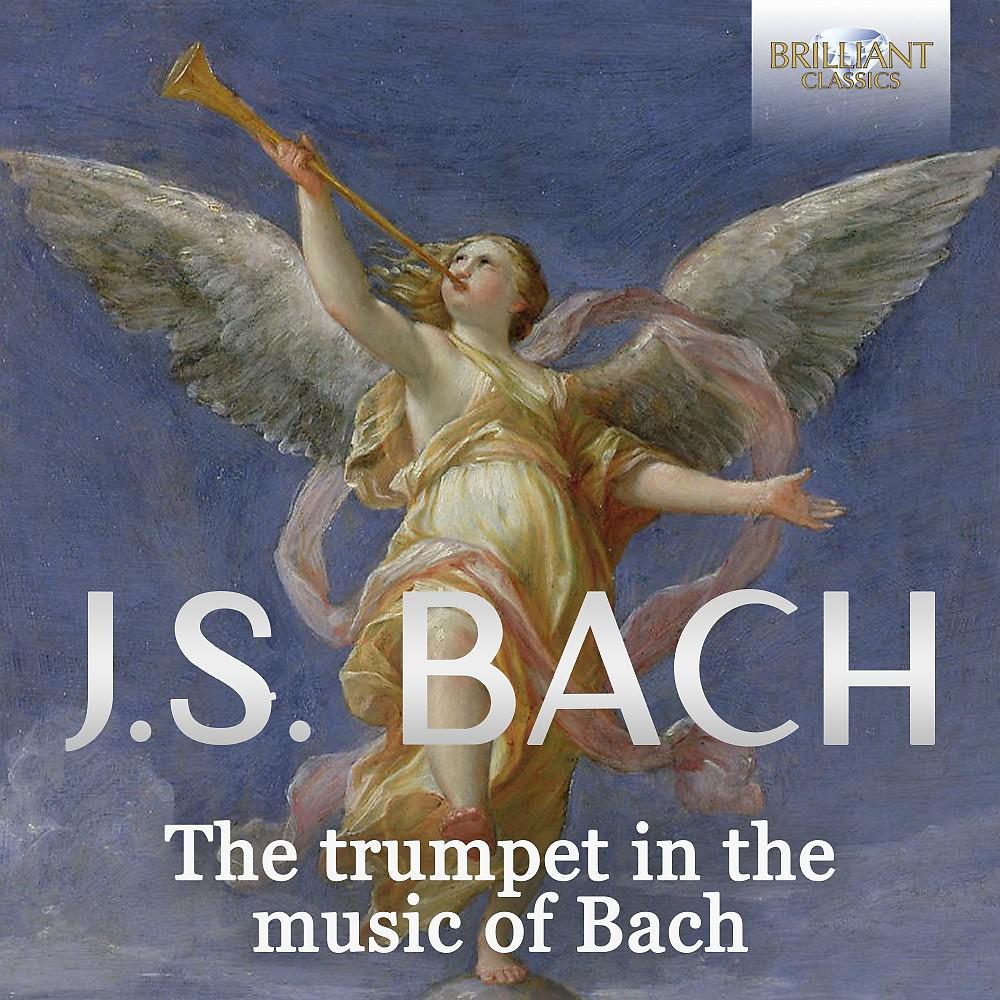 Постер альбома J.S. Bach: Let the Trumpet Sound