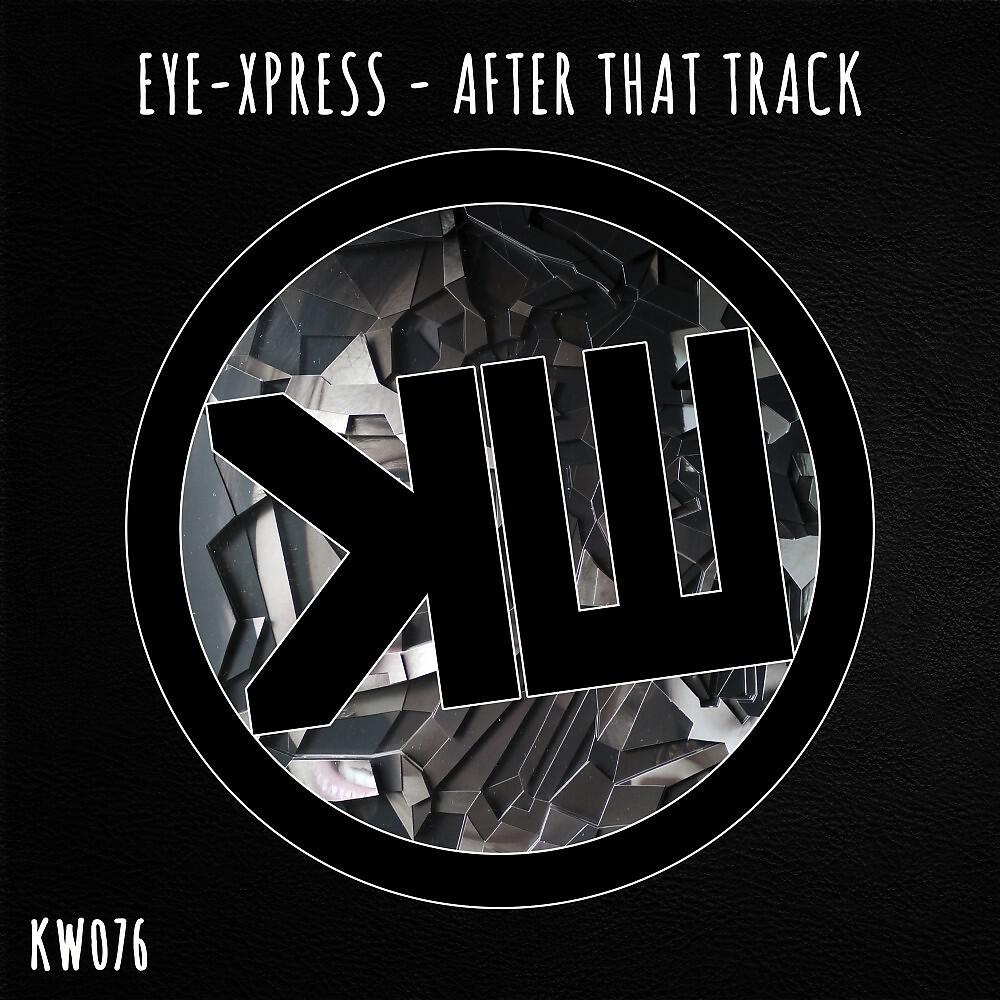 Eye-Xpress - After That Track (Lophius Rec & Guti Legatto Remix)