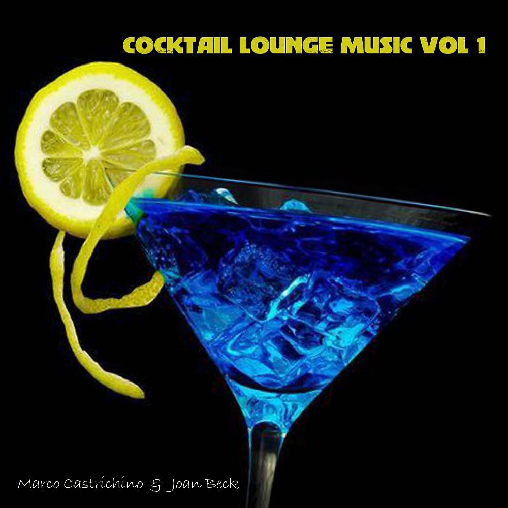Постер альбома Cocktail Lounge Music, Vol. 1
