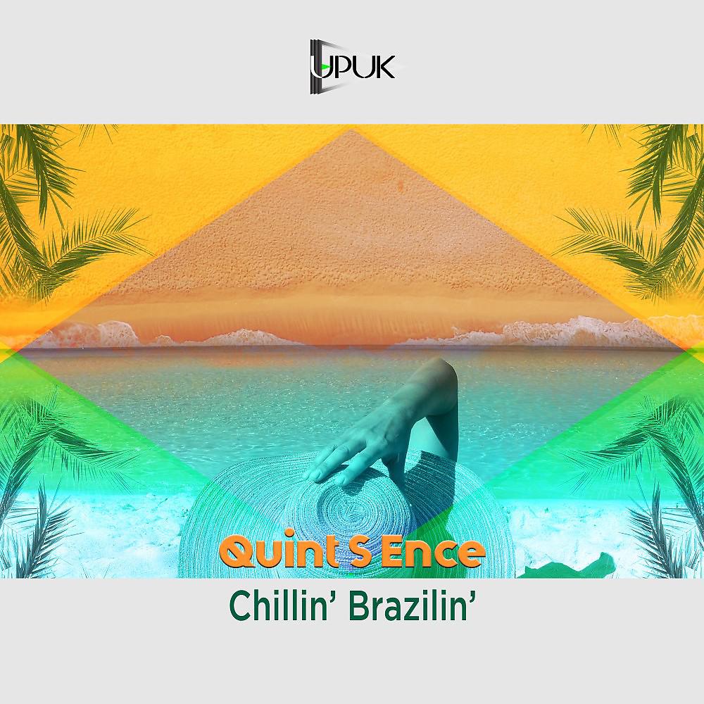 Постер альбома Chillin' Brazilin'