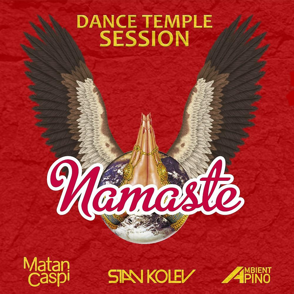 Постер альбома Namaste Ibiza - Dance Temple Session