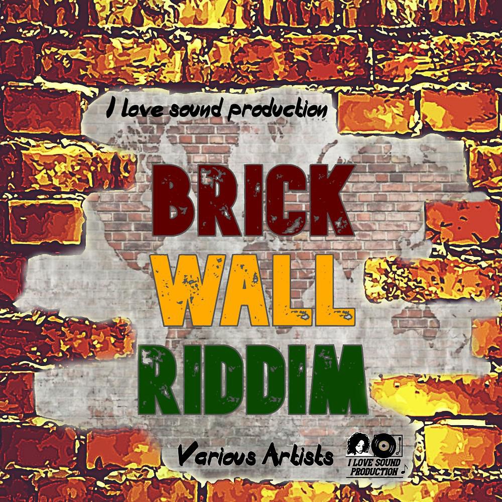Постер альбома Brick Wall Riddim