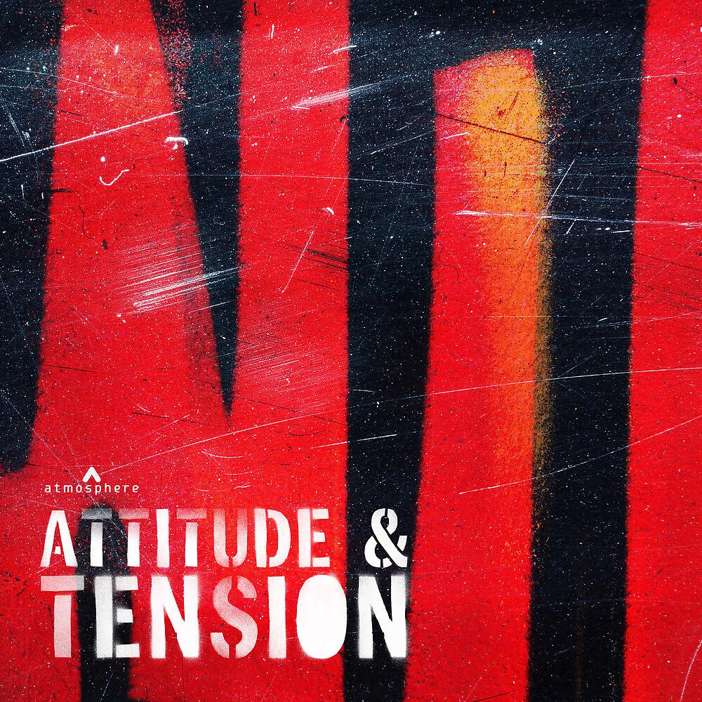 Постер альбома Attitude & Tension