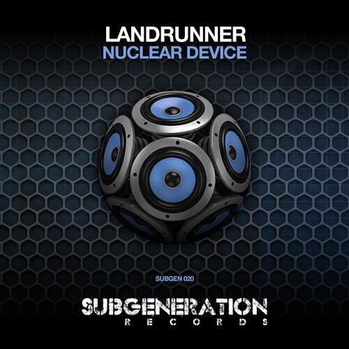 Landrunner - Nuclear Device
