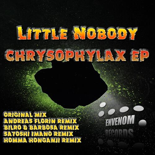 Little Nobody - Chrysophylax (Bilro & Barbosa Remix)