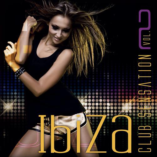 Постер альбома Ibiza Club Sensation, Vol. 2